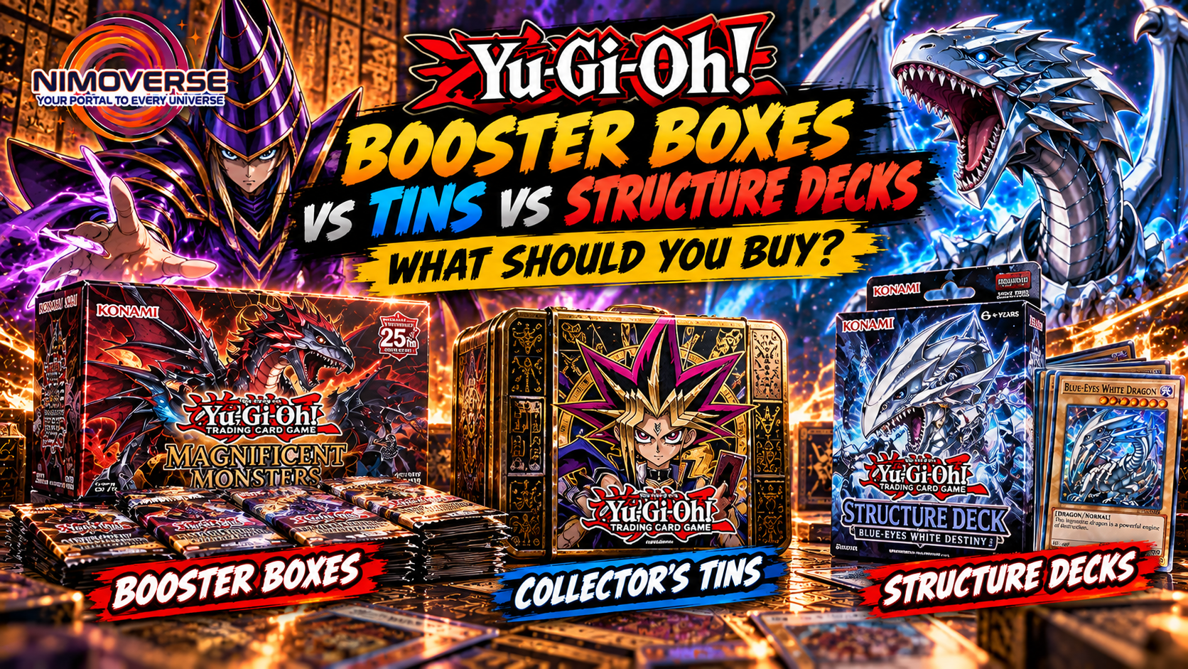 Yu-Gi-Oh! Booster Boxes vs Tins vs Structure Decks: What Should You Buy?